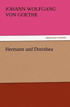 Paperback Hermann and Dorothea Book