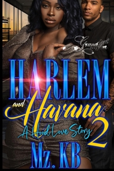 Paperback Harlem and Havana 2: A Hood Love Story Book