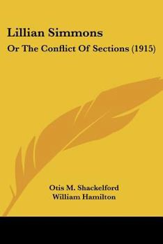 Lillian Simmons: Or The Conflict Of Sections