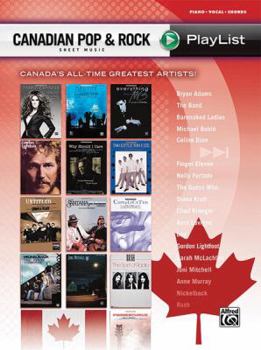 Paperback Canadian Pop & Rock Sheet Music Playlist: Piano/Vocal/Chords Book