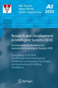Paperback Research and Development in Intelligent Systems XXVII: Incorporating Applications and Innovations in Intelligent Systems XVIII Proceedings of Ai-2010, Book