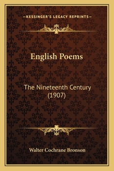 Paperback English Poems: The Nineteenth Century (1907) Book