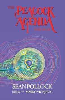 Paperback The Peacock Agenda: The Play Book