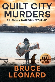 Quilt City Murders: A Hadley Carroll Mystery (Hadley Carroll Mysteries)