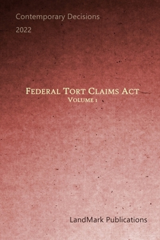 Paperback Federal Tort Claims Act: Volume 1 Book