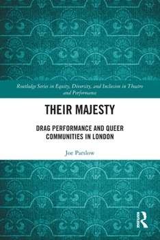 Paperback Their Majesty: Drag Performance and Queer Communities in London Book