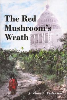 Paperback The Red Mushroom's Wrath Book