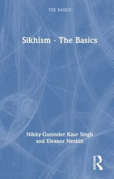 Hardcover Sikhism - The Basics Book