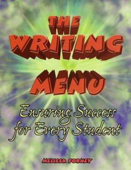 Paperback The Writing Menu: Ensuring Success for Every Student Book