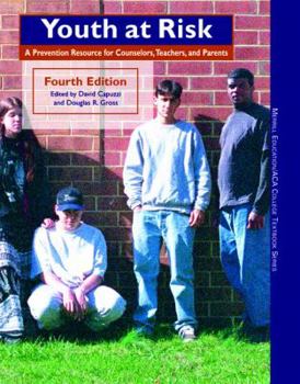 Paperback Youth at Risk: A Prevention Resource for Counselors, Teachers, and Parents Book