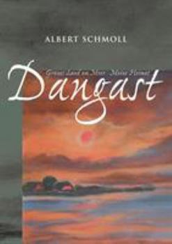 Paperback Dangast Grünes Land am Meer - Meine Heimat [German] Book