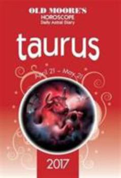 Paperback Old Moore's Astral Diaries 2017 Taurus 2017 Book