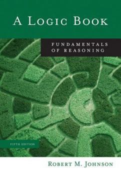 Paperback A Logic Book: Fundamentals of Reasoning Book