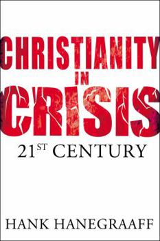 Hardcover Christianity in Crisis: The 21st Century Book