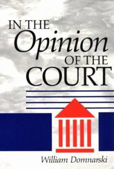 Paperback In the Opinion of the Court Book