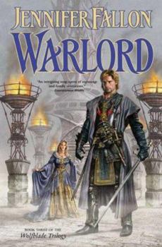 Warlord: Book Three of the Wolfblade Trilogy (The Hythrun Chronicles) - Book #6 of the Hythrun Chronicles
