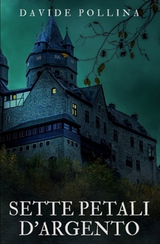 Paperback Sette petali d'argento [Italian] Book