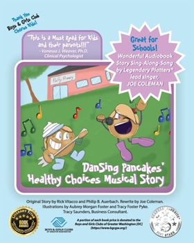 Paperback DanSing Pancakes' Healthy Choices Musical Story Book