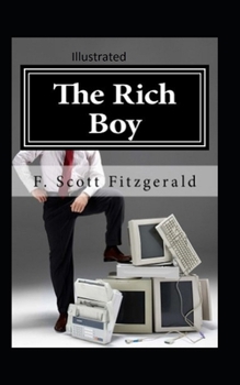 Paperback The Rich Boy Illustrated Book