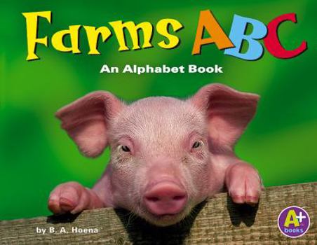 Hardcover Farms ABC: An Alphabet Book