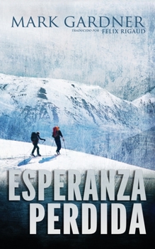 Paperback Esperanza Perdida [Spanish] Book