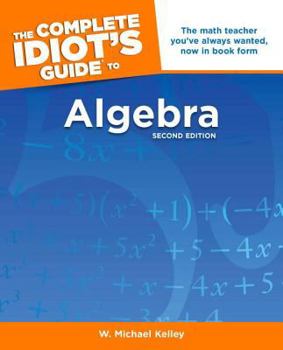 Paperback The Complete Idiot's Guide to Algebra Book