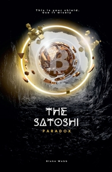Paperback The Satoshi Paradox Book