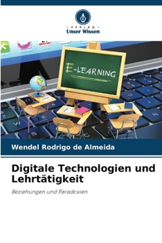 Paperback Digitale Technologien und Lehrtätigkeit [German] Book