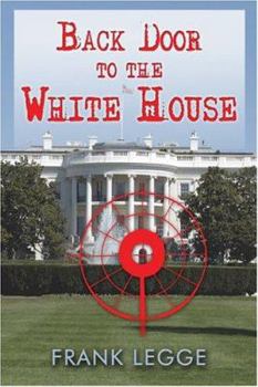 Paperback Back Door to the White House Book