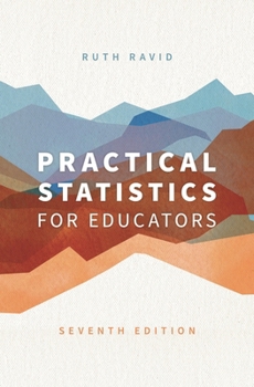 Practical Statistics for Educators, Third Edition