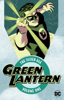 Paperback Green Lantern: The Silver Age, Volume 1 Book