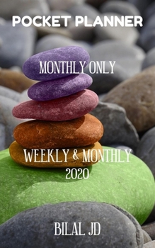 Pocket Planner Monthly Only: WEEKLY MONTHLY PLANNER 2020: 2020 CALENDAR: JAN 1st - DEC 31