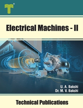 Paperback Electrical Machines - II: Synchronous Generators and Motors, Induction Motors and Special Machines Book