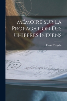 Paperback Mémoire Sur La Propagation Des Chiffres Indiens [French] Book