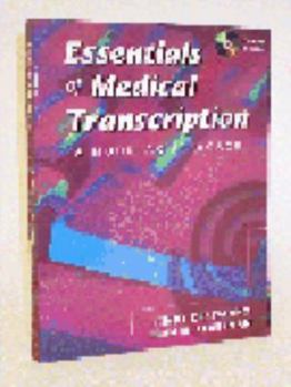 Paperback Essentials of Medical Transcription: A Modular Approach Book