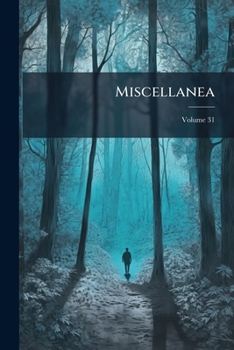 Paperback Miscellanea, Volume 31 Book