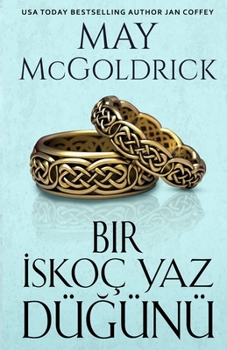 Bir Yaz Iskoç Dügünü (Turkish Edition)