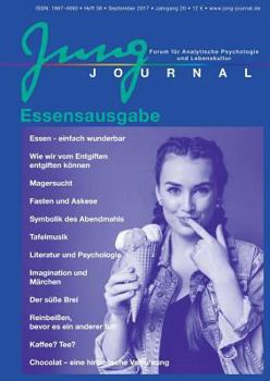 Paperback Jung Journal 38: Essensausgabe: Forum für Analytische Psychologie und Lebenskultur [German] Book