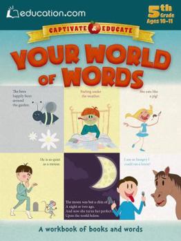 Paperback Your World of Words: A Workbook of Books and Words Book