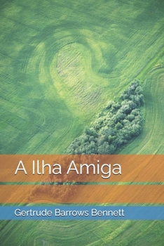 Paperback A Ilha Amiga [Portuguese] Book