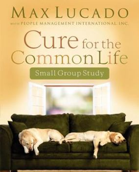 Paperback Cure for the Common Life Workbook Book