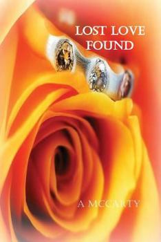 Paperback Lost Love Found Book