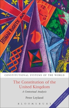 The Constitution of the United Kingdom: A Contextual Analysis - Book  of the Constitutional Systems of the World