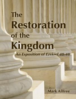 Paperback The Restoration of the Kingdom Book