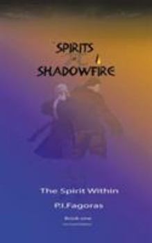 Paperback The Spirits of Shadowfire Book