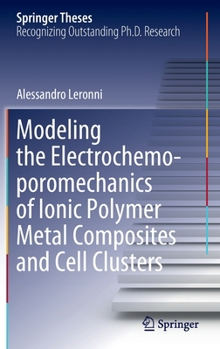 Modeling the Electrochemo-poromechanics of Ionic Polymer Metal Composites and Cell Clusters