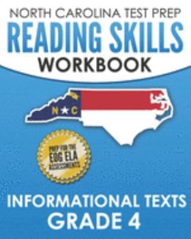 Paperback NORTH CAROLINA TEST PREP Reading Skills Workbook Informational Texts Grade 4: Preparation for the End-of-Grade ELA/Reading Assessments Book