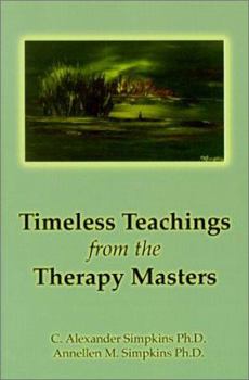 Paperback Timeless Teachings from the Therapy Masters Book
