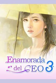 Paperback Enamorada del CEO 3: Caer Para El Sr. Billionaire [Spanish] Book