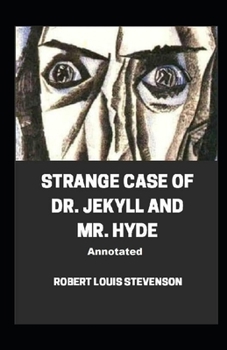 Paperback Strange Case of Dr. Jekyll and Mr. Hyde; illustrated Book